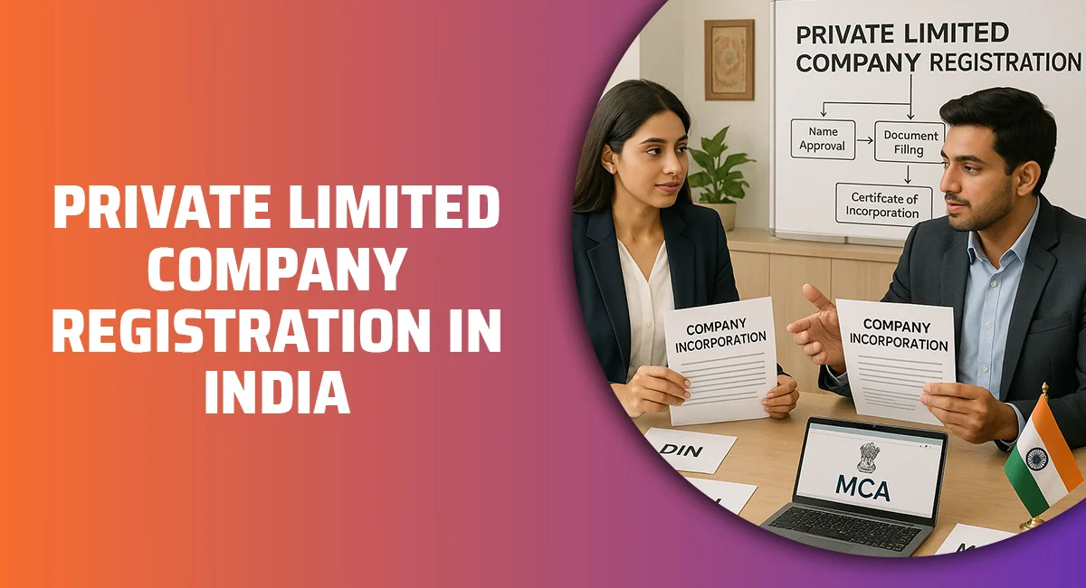 Private Limited Company Registration